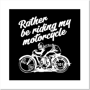 Rather be riding - white print Posters and Art